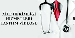 Aile Hekimliği Tanıtım Videosu